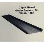 Clip N Guard Gutter System, 5in Width, 120ft