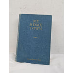 Vintage "My Home" Signed by Annie Laurie Bird"