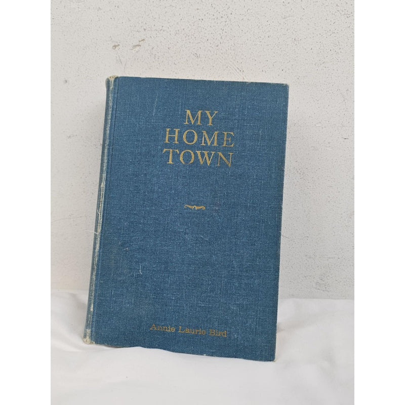 Vintage "My Home" Signed by Annie Laurie Bird"