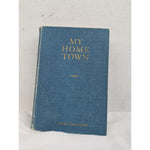 Vintage "My Home" Signed by Annie Laurie Bird"