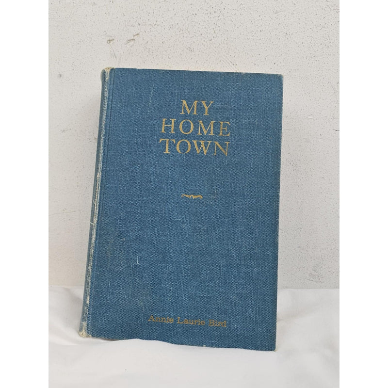 Vintage "My Home" Signed by Annie Laurie Bird"